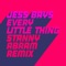 Every Little Thing - Jess Bays lyrics