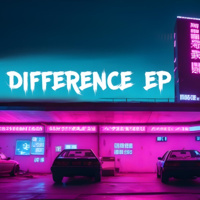 Difference EP