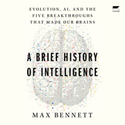 audiobook A Brief History of Intelligence