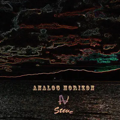 IV Steve adlı sanatçının Analog Horizon albümünü dinle