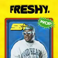 FRESHY — Scootie Wop