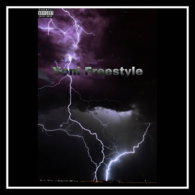 Yoni Freestyle - Single