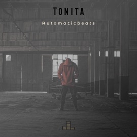 TONITA Automaticbeats