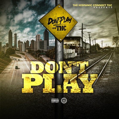 Don't Play - Single