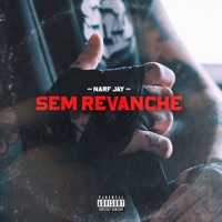 Sem Revanche - Single - NARF JAY