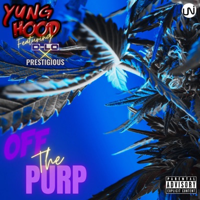 Off the Purp (feat. Prestigious & Dlo) - Single