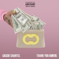 Thank You Auntie - EP - Cassie Chantel