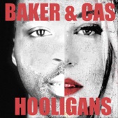 Baker & Cas - The Woman I Love