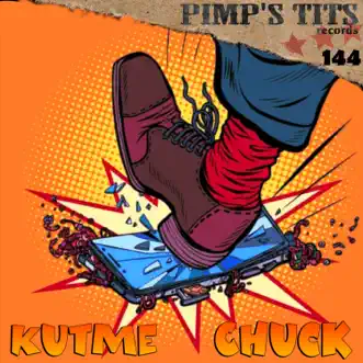 Chuck (Leugim Remix) by KutMe song reviws