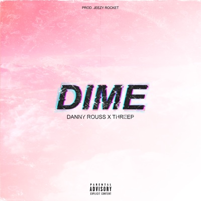 Dime (feat. ThreeP) - Single