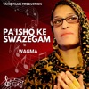 Pa Ishq Ke Swazegam - Single