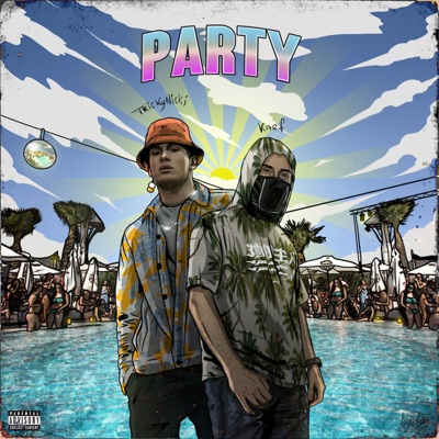 Party (feat. Tricky Nicki) - Single