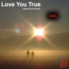 Love You True - SMG - Single