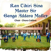 Ran Tikiri Sina/Master Sir/Ganga Addara Medley artwork