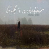 God Is a Shelter