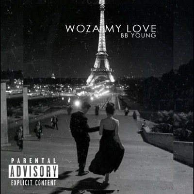 Woza My Love - Single
