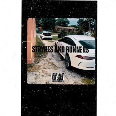 STRYKES & RUNNERS (feat. KYoungin & B$TACKZ) - Single