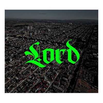 Lord (feat. Raki & Yanng Sy) - Single