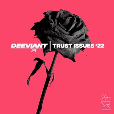 Trust Issues '22 - Single
