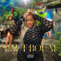 Faut Bouai - Single - ESMEY