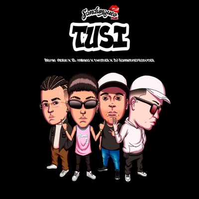 Tusi (feat. El Habano, Twisteer & Bryan Morin) - Single