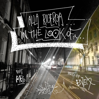 Alla Ricerca / in the Look of (feat. AB & Bboy Enea) - Single