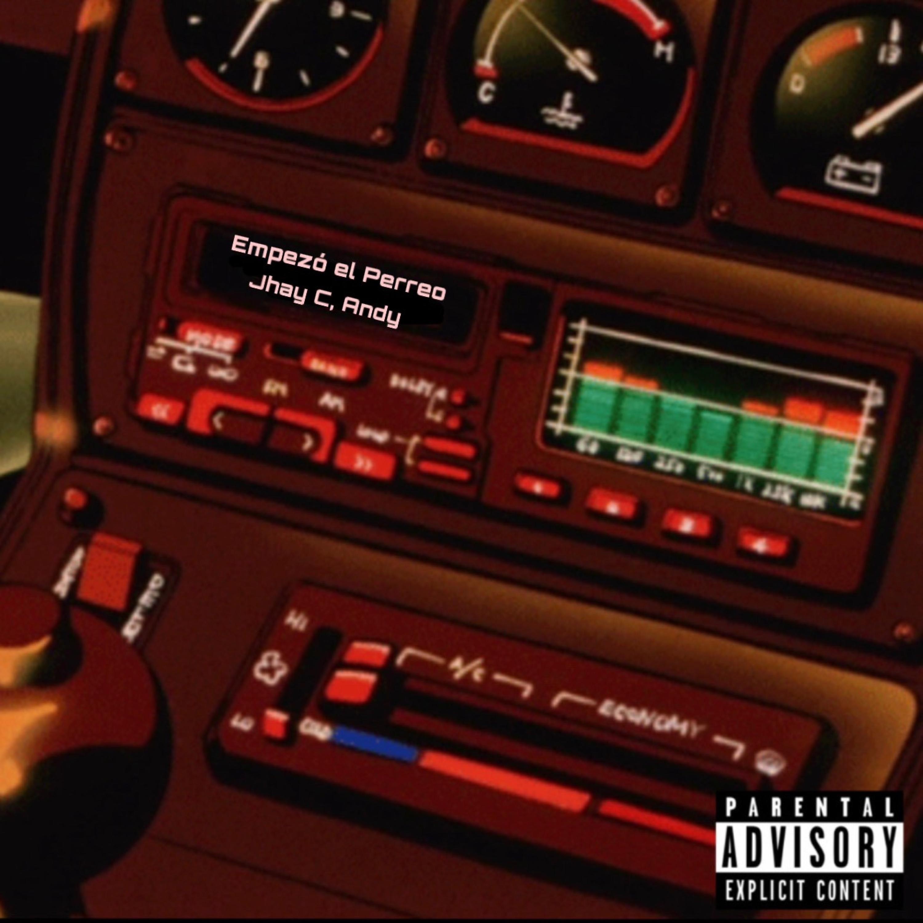 Empezó el Perreo (feat. Andy) - Single