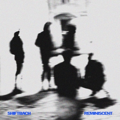 Reminiscent - Single