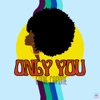 Only You (Slowed Down + Sped up + Reverb) - Single