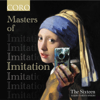 Masters of Imitation - The Sixteen & Harry Christophers