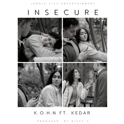 Insecure (feat. Kedar) - Single