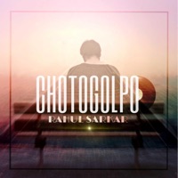 ChotoGolpo (Acoustic Version) - Single - Rahul Sarkar