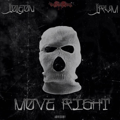 Move Right (feat. JRVM) - Single