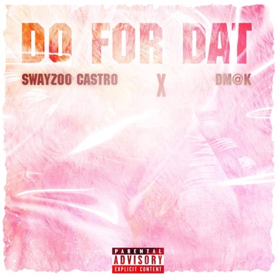 Do For Dat - Single