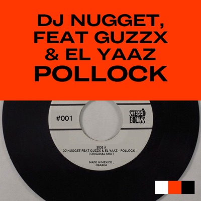 Pollock (feat. Él Yaaz & GuzzX) - Single