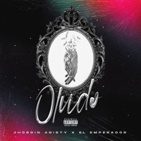 Olvido (feat. El emperador) - Single - Jhordin Aristy