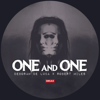 One and One (feat. Maria Nayler) - Deborah de Luca & Robert Miles