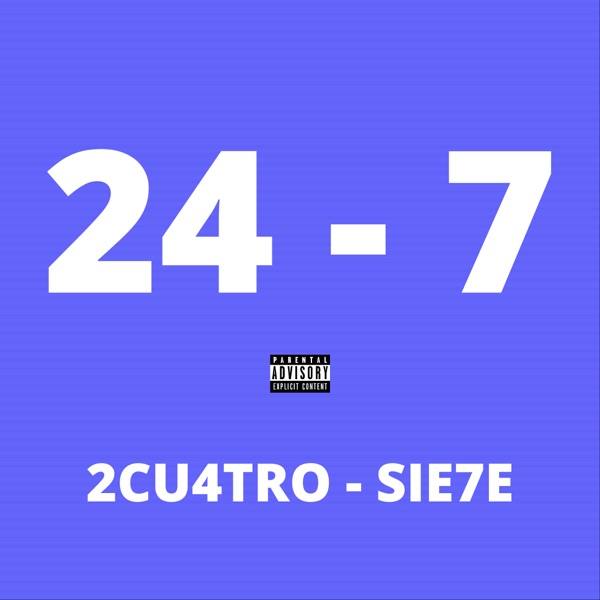 24 - 7 2Cu4Atro - Sie7E