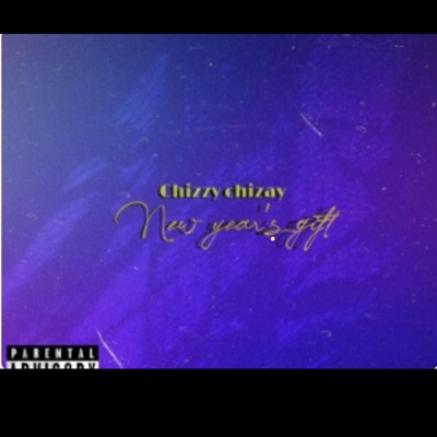 Chizzy Chizay - You're the One I Love