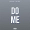 Do Me (feat. Young Sinner) - Young Khris lyrics