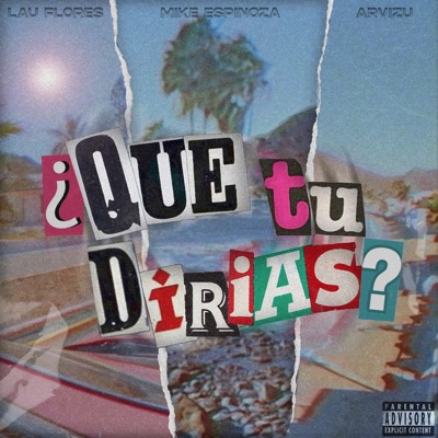 Qué Tú Dirías??? - Single