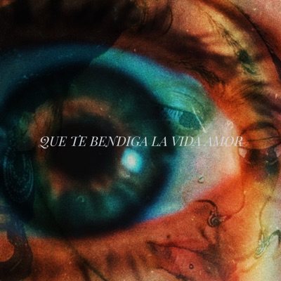 Que Te Bendiga la Vida Amor - Single