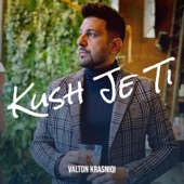 Kush Je Ti artwork