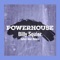 Powerhouse - Billy Squier lyrics