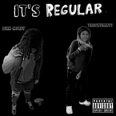 It's Regular - Single