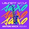 SAXO (Anton Wick Remix) - Laurent Wolf lyrics