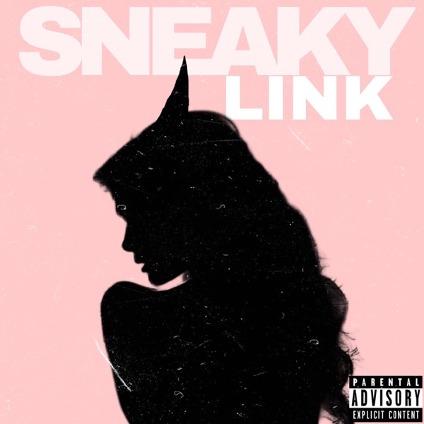 Sneaky Link (feat. Lu Nova)