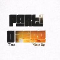 Parti d’zéro (feat. Vince dp) - Single - Tank Musik