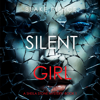 Silent Girl (A Sheila Stone Suspense Thriller—Book One): Digitally narrated using a synthesized voice - Blake Pierce
