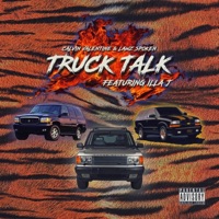 Truck Talk - Single - Calvin Valentine, Lawz Spoken & Illa J